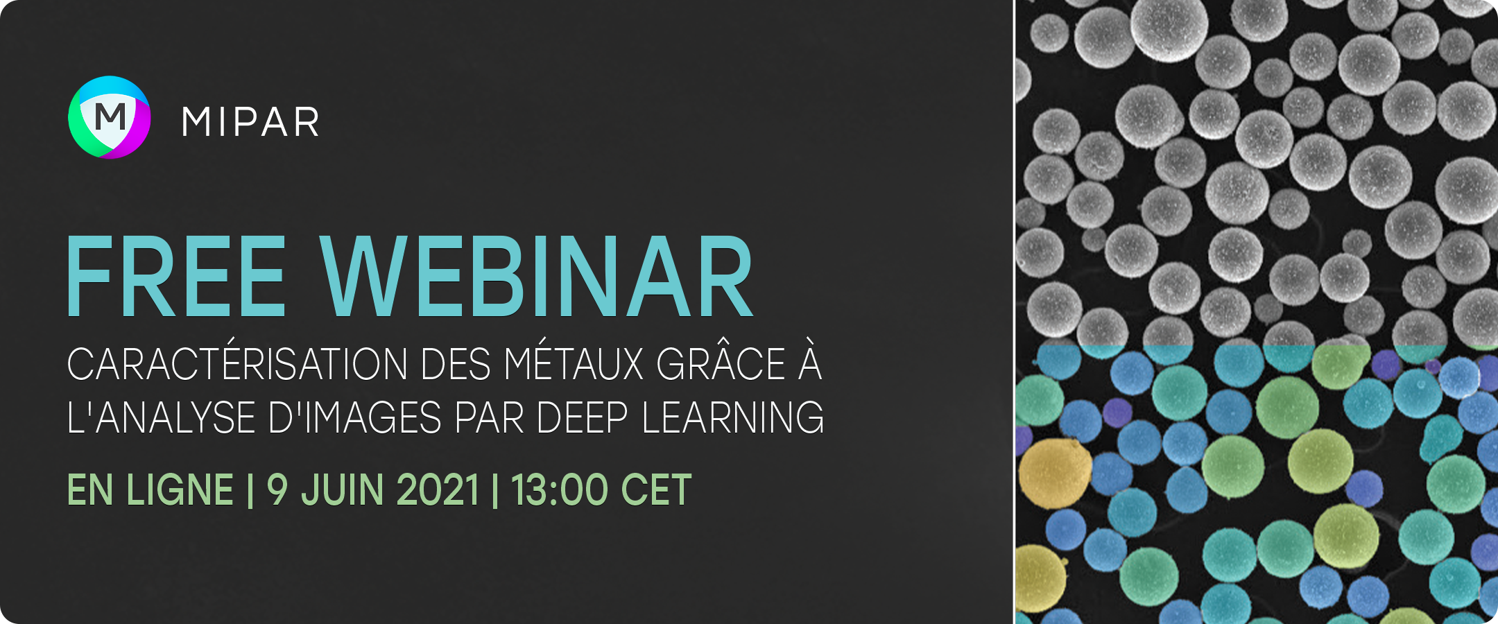 Webinar MIPAR – Caractérisation des métaux grâce à l&rsquo;analyse d&rsquo;images par deep learning