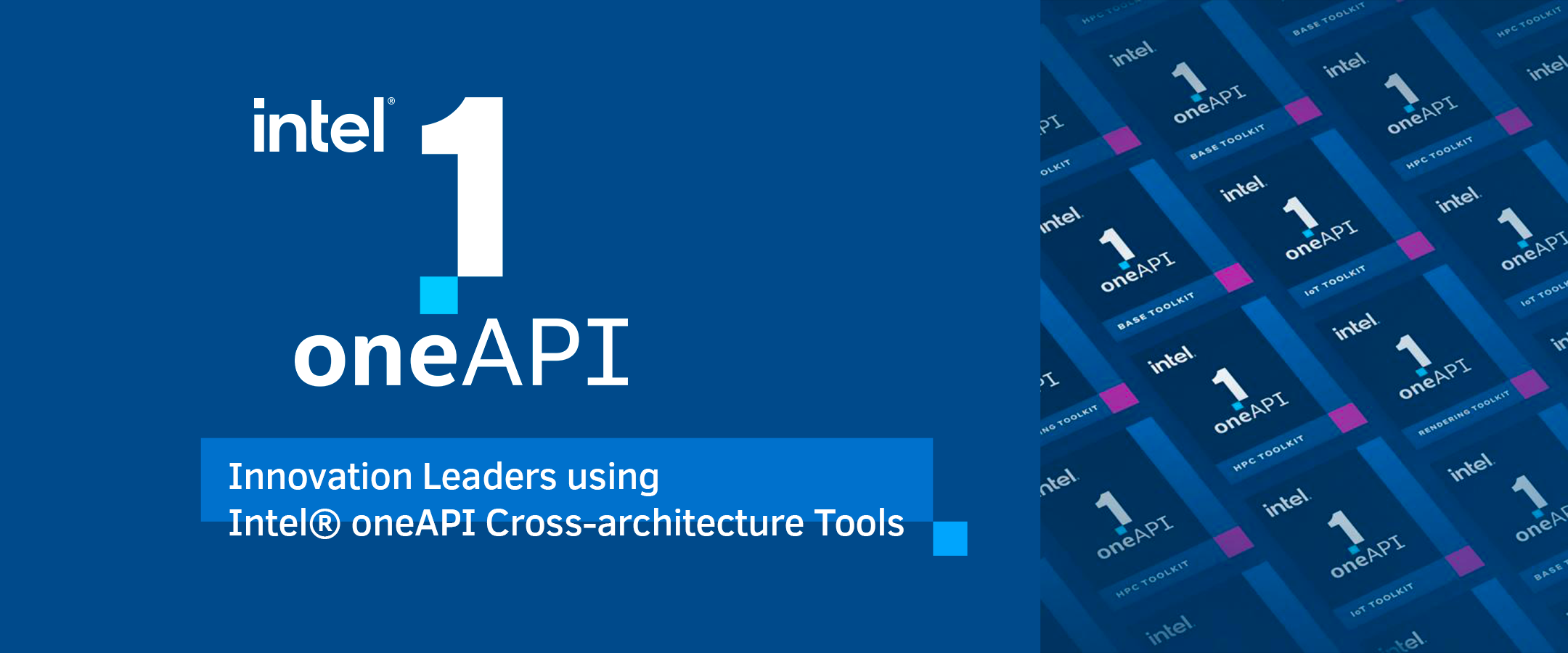 Innovation Leaders using Intel® oneAPI Cross-architecture Tools
